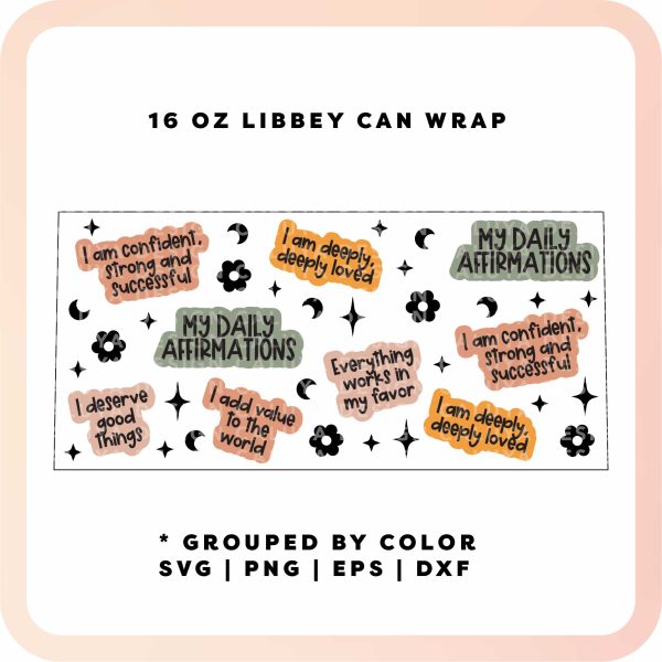 [ SVG Digital File] 16oz Libbey Can Cup Wrap | Affirmation Quotes Wrap SVG For Sale - Image 2