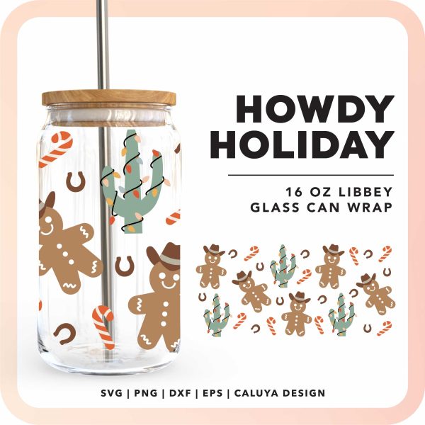 16oz Libbey Can Cup Wrap | Western Howdy Holiday SVG For Discount