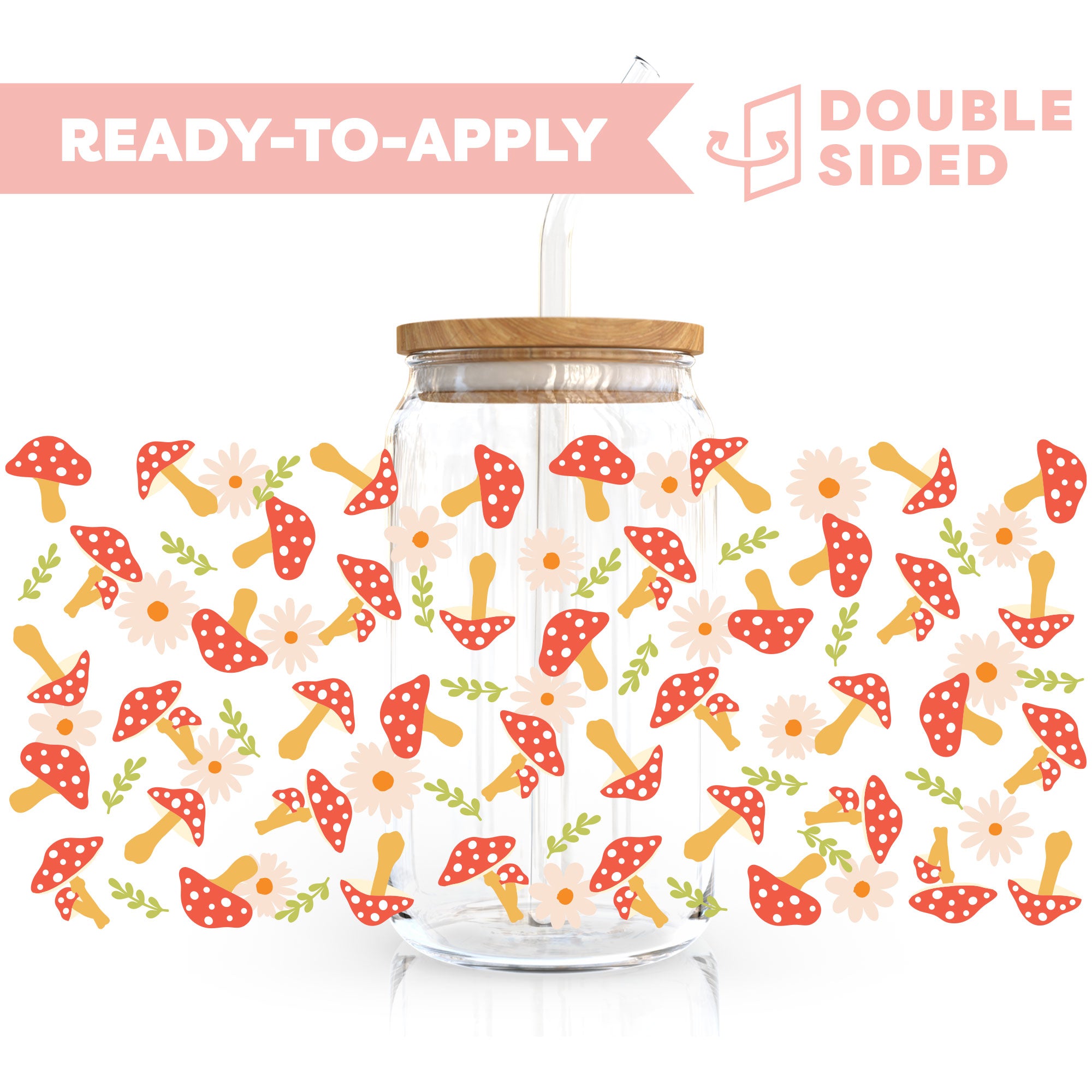 [ Double Sided ] 16oz Cup UV DTF Decal | Floral Mushroom Hot on Sale